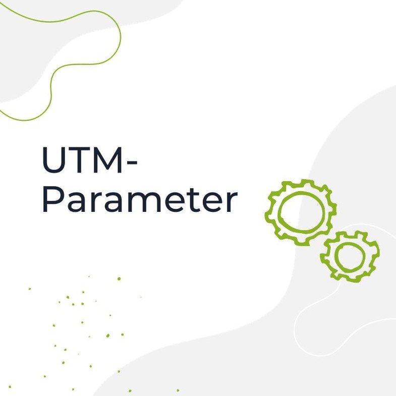 UTM Parameter verwenden